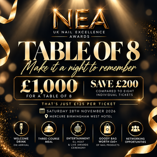 UK Nail Excellence Awards– Full Table of 8 Ticket